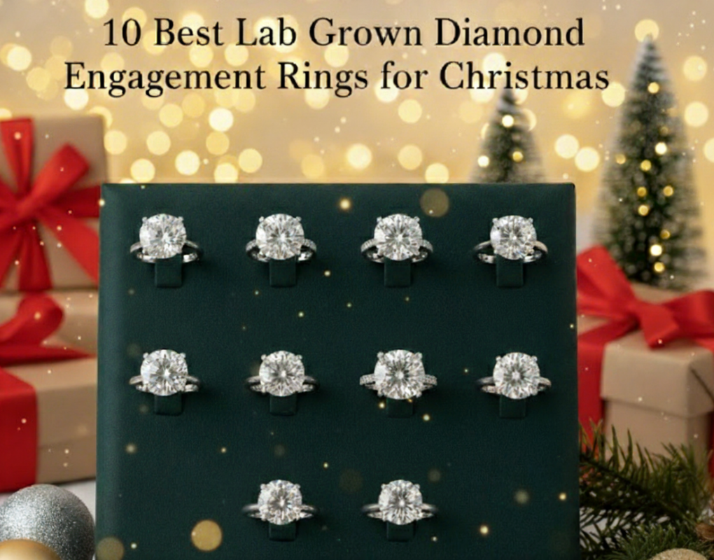 10 Best Lab Grown Diamond Engagement Rings for Christmas Gift