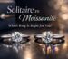 Solitaire vs Moissanite: Which Ring Is Right for You?