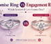 Promise Ring vs Engagement Ring