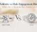 Solitaire vs Halo Engagement Ring